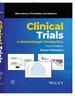 Clinical Trials: a Methodologic Perspective, 4th Edition