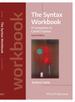 The Syntax Workbook: a Companion to Carnie's Syntax, 2nd Edition
