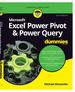 Excel Power Pivot & Power Query for Dummies, 2nd Edition