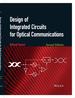 Design of Integrated Circuits for Optical Communications, 2nd Edition