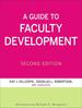 A Guide to Faculty Development, 2nd Edition