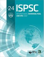 2024 International Swimming Pool and Spa Code�