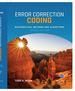Error Correction Coding: Mathematical Methods and Algorithms, 2nd Edition