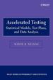 Accelerated Testing: Statistical Models, Test Plans, and Data Analysis