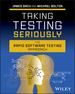 Taking Testing Seriously: the Rapid Software Testing Approach