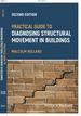 Practical Guide to Diagnosing Structural Movement in Buildings, 2nd Edition