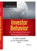 Investor Behavior: the Psychology of Financial Planning and Investing