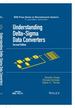 Understanding Delta-Sigma Data Converters, 2nd Edition