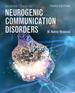 Introduction to Neurogenic Communication Disorders, Third Edition