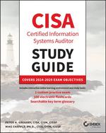Cisa Certified Information Systems Auditor Study Guide: Covers 2024-2029 Exam Objectives