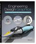 Engineering Design Graphics: Sketching, Modeling, and Visualization, 3rd Edition