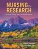 Nursing Research: Reading, Using, and Creating Evidence, Sixth Edition