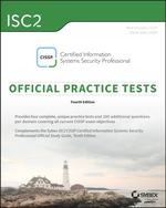 Isc2 Cissp Certified Information Systems Security Professional Official Practice Tests, 4th Edition