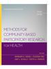 Methods for Community-Based Participatory Research for Health, 2nd Edition