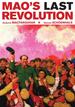 Mao's Last Revolution