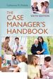 The Case Manager�€�S Handbook, Sixth Edition