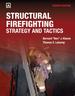 Structural Firefighting: Strategy and Tactics Includes Navigate Advantage Access, Fourth Edition