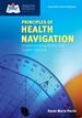 Principles of Health Navigation: Understanding Roles and Career Options With Navigate Advantage Access, First Edition