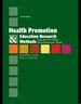 Health Promotion & Education Research Methods: Using the Five Chapter Thesis/ Dissertation Model, Second Edition