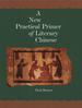 A New Practical Primer of Literary Chinese