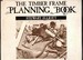 Timber Frame Planning Book