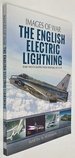 The English Electric Lightning By Martin W Bowman (Images of War)