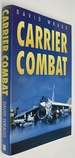 Carrier Combat By David Wragg
