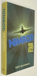 Nimrod: Rise and Fall By Tony Blackman