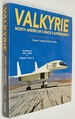 Valkyrie: North American's Mach 3 Superbomber By Dennis Jenkins & Tony Landis
