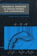 Numerical Modeling in Applied Physics and Astrophysics