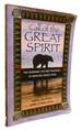 Call of the Great Spirit; the Shamanic Life and Teachings of Medicine Grizzly Bear
