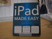 Ipad Made Easy