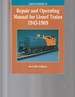 Greenberg's Repair and Operating Manual for Lionel Trains 1945-1969