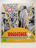 Woodstock: the 1969 Rock & Roll Revolution