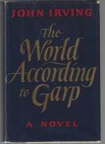 The World According to Garp (Signed First Edition)