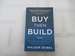 Buy Then Build: How Acquisition Entrepreneurs Outsmart the Startup Game