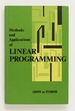 Methods and Applications of Linear Programming