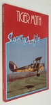 Tiger Moth: Super Profile By Michael F Jerram [Hardcover]