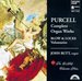 Purcell: Complete Organ Works