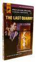 The Last Quarry