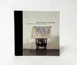 Brice Marden Drawings: the Whitney Museum of American Art Collection