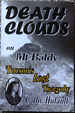 Death Clouds on Mt. Baldy: Tucson's Lost Tragedy