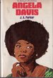 Angela Davis: the Making of a Revolutionary
