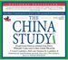 The China Study: The Most Comprehensive Study of Nutrition Ever Conducted