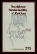 Nutritional Bioavailability of Calcium (Acs Symposium Series 275)