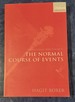 Structuring Sense: Volume II: The Normal Course of Events