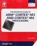 The Definitive Guide to Arm Cortex-M3 and Cortex-M4 Processors