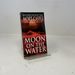 Moon on the Water