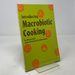 Introducing Macrobiotic Cooking