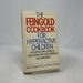 The Feingold Cookbook for Hyperactive Children